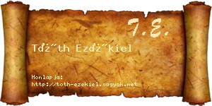 Tóth Ezékiel névjegykártya
